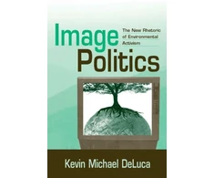 KNYGA Kevin Michael Deluca Image Politics