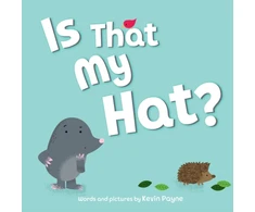 KNYGA Kevin Payne Is That My Hat?