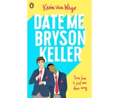 KNYGA Kevin Van Whye Date Me, Bryson Keller