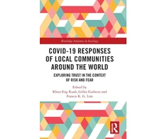 KNYGA Khun Eng Kuah-Pearce Covid-19 Responses of Local Communities around the World