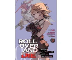 KNYGA Kiki ROLL OVER AND DIE: I Will Fight for an Ordinary Life with My Love and Cursed Sword! (Manga) Vol. 3