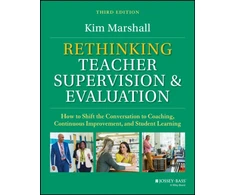 KNYGA Kim Marshall Rethinking Teacher Supervision and Evaluation