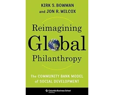 KNYGA Kirk Bowman Reimagining Global Philanthropy