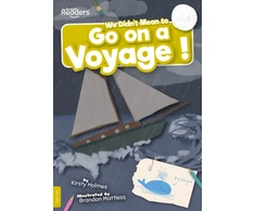 KNYGA Kirsty Holmes We Didn't Mean to Go on a Voyage!