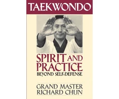 KNYGA Richard Chun Taekwondo Spirit and Practice