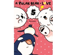 KNYGA Koromo Polar Bear in Love, Vol. 5