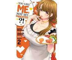 KNYGA Kota Nozomi You Like Me, Not My Daughter?! (Manga) Vol. 2