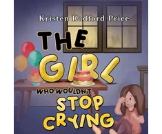 KNYGA Kristen Radford Price Girl Who Wouldn't Stop Crying