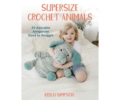 KNYGA Kristi Simpson Supersize Crochet Animals