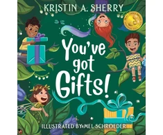 KNYGA Kristin A. Sherry You've Got Gifts!