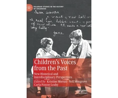 KNYGA Kristine Moruzi Children’s Voices from the Past
