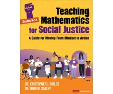KNYGA Kristopher J Childs Teaching Mathematics for Social Justice, Grades K-12
