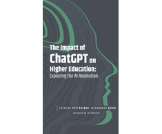 KNYGA Kurban Caroline Fel Impact of ChatGPT on Higher Education