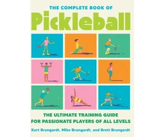 KNYGA Kurt Brungardt Complete Book of Pickleball