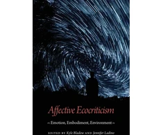 KNYGA Kyle Bladow Affective Ecocriticism