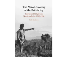 KNYGA Kyle Jackson Mizo Discovery of the British Raj