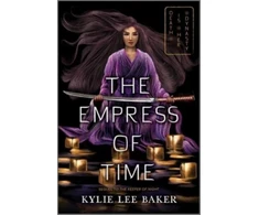 KNYGA Kylie Lee Baker Empress of Time