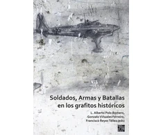 KNYGA L. Alberto Polo Romero Soldados, Armas y Batallas en los grafitos historicos
