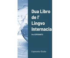 KNYGA L L Zamenhof Dua Libro de l' Lingvo Internacia