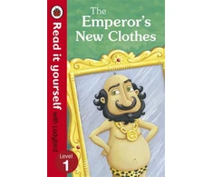 KNYGA Ladybird Books Staff The Emperor's New Clothes - Read It Yourself with Ladybird