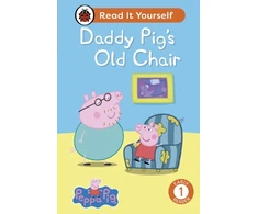 KNYGA Ladybird Peppa Pig Daddy Pig's Old Chair: Read It Yourself - Level 1 Early Reader