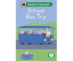 KNYGA Ladybird Peppa Pig School Bus Trip: Read It Yourself - Level 2 Developing Reader