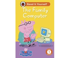 KNYGA Ladybird Peppa Pig The Family Computer: Read It Yourself - Level 1 Early Reader