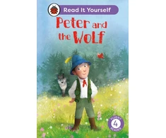 KNYGA Ladybird Peter and the Wolf: Read It Yourself - Level 4 Fluent Reader