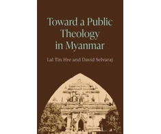 KNYGA Lal Tin Hre Toward a Public Theology in Myanmar