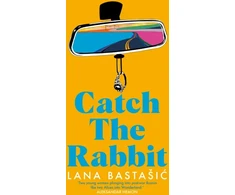 KNYGA Lana Bastasic Catch the Rabbit