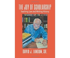 KNYGA Langum, David J., Sr. Joy of Scholarship