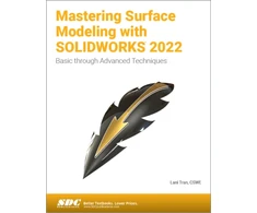 KNYGA Lani Tran Mastering Surface Modeling with SOLIDWORKS 2022