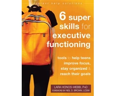 KNYGA Lara Honos Webb Six Super Skills for Executive Functioning