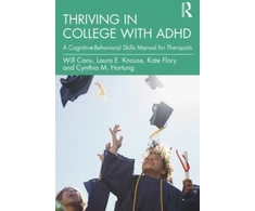KNYGA Laura E Knouse Thriving in College with ADHD