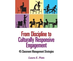 KNYGA Laura E Pinto From Discipline to Culturally Responsive Engagement