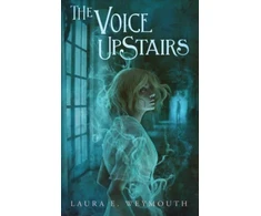 KNYGA Laura E Weymouth Voice Upstairs