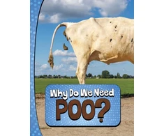 KNYGA Laura K Murray Why Do We Need Poo?