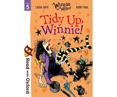 KNYGA Laura Owen Read with Oxford: Stage 5: Winnie and Wilbur: Tidy Up, Winnie!