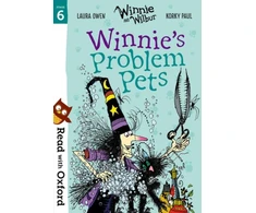 KNYGA Laura Owen Read with Oxford: Stage 6: Winnie and Wilbur: Winnie's Problem Pets