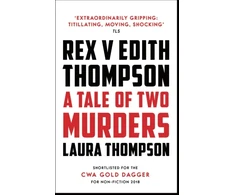 KNYGA Laura Thompson Rex v Edith Thompson