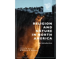 KNYGA Laurel D Kearns Religion and Nature in North America