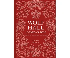 KNYGA Lauren Mackay Wolf Hall Companion
