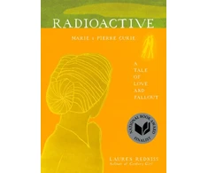 KNYGA Lauren Redniss Radioactive