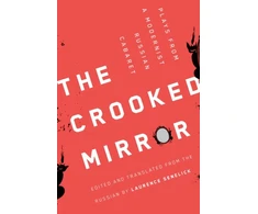 KNYGA Laurence Senelick Crooked Mirror
