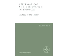 KNYGA Laurent Bove Affirmation and Resistance in Spinoza