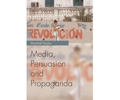 KNYGA Laurent Desutter Media, Persuasion and Propaganda