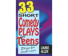 KNYGA Laurie Allen Thirty-Three Short Comedy Plays for Teens