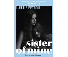 KNYGA Laurie Petrou Sister of Mine