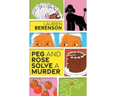 KNYGA Laurien Berenson Peg and Rose Solve a Murder
