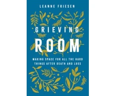 KNYGA Leanne Friesen Grieving Room